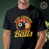 Funny Billiards Don't Look At My Ball Moto T-shirt Men's Summer Cotton Fashionable Casual Sport
