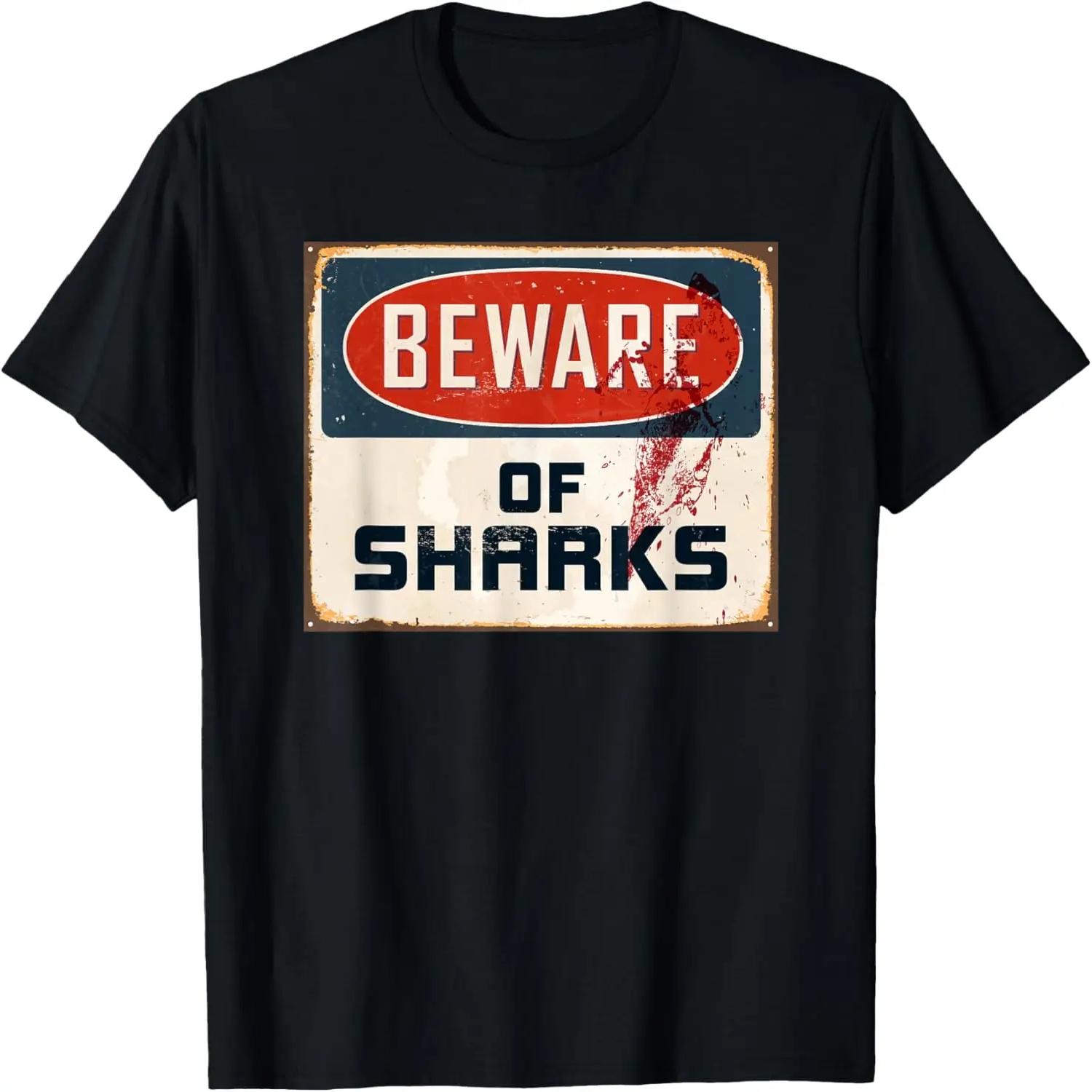 Beware of Sharks Funny Shark Lover Diving Enthusiast T-Shirt S
