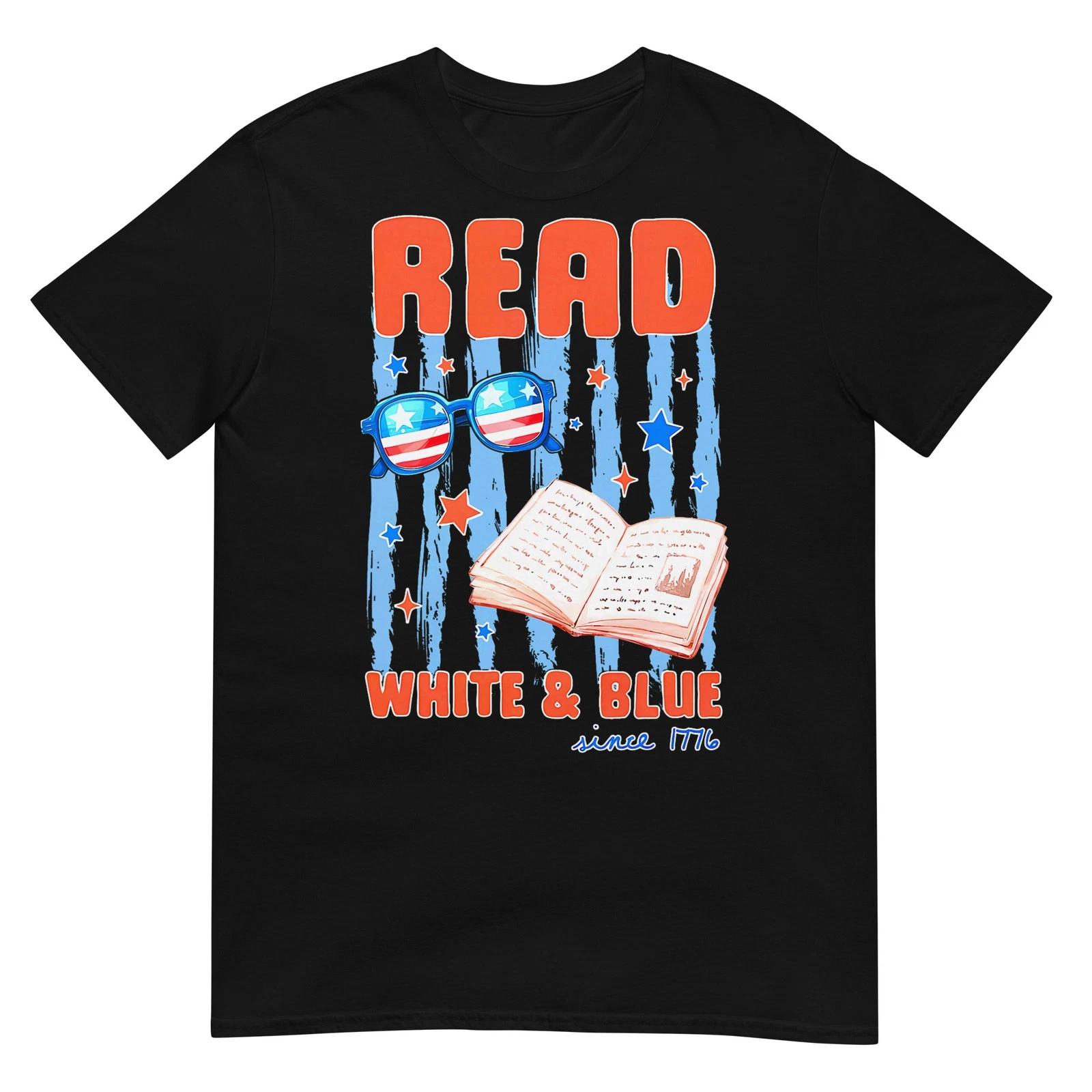 Patriotic Bookish 4th of July Read White Blue Since 1776 T-Shirt 2XL