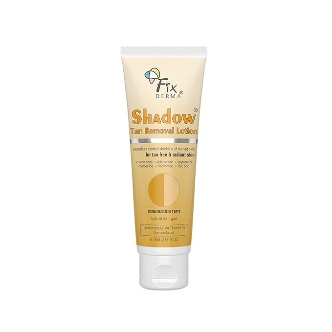 

Fixderma Shadow Tan Removal Lotion 75 ml, Brightening & Revitalizing Face, Gentle Exfoliation, Smooth and Clear Complexation | For All Skin Types 75 ML
