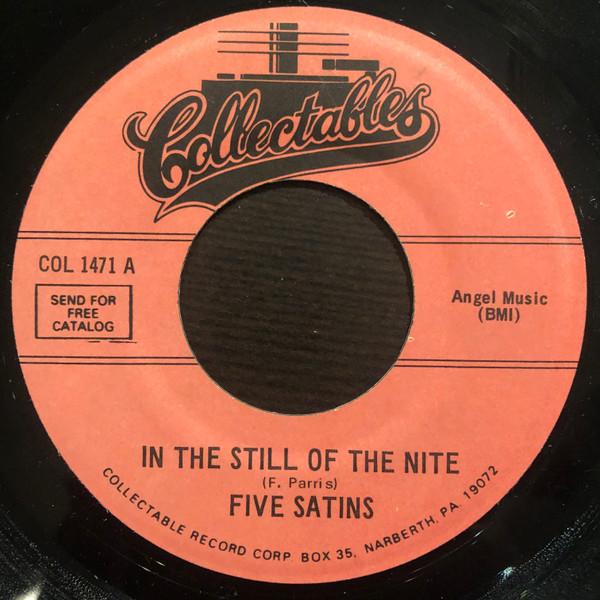

7inch Record FIVE SATINS - In The Still Of The Nite / The Jone COL1471 COLLECTABLES US Rock Used