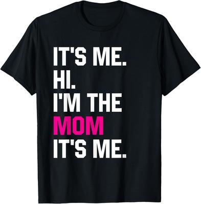 Muttertag Lustig Ich bin es Hallo Ich bin die Mama Ich bin es Geschenk Unisex T-Shirt