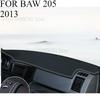 FOR BAW 205 2013  Car Dash Mat Dashmat Dashboard  Cover Sun Shade Dash Board Cover Carpet  Accessories