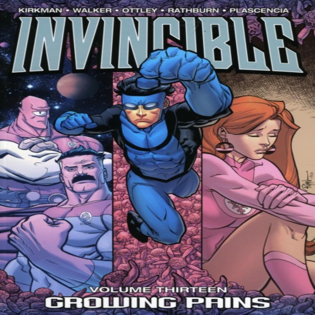 Invincible Volume 13 Growing Pains by Robert Kirkman Paperback Book 9781607062516