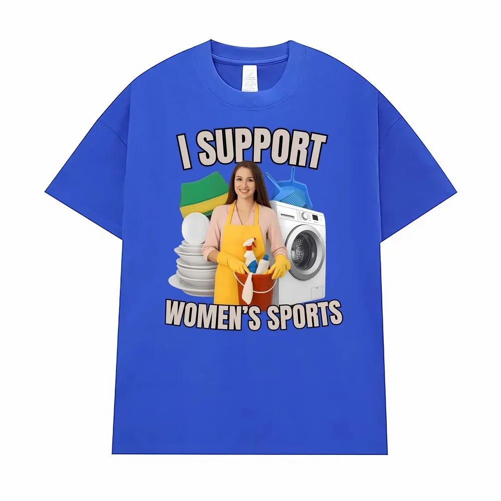 Podporuji ženské sporty Vtipný Meme Grafický Potisk Tričko Muži Ženy Streetwear Móda Bavlněné Horní Díl Oversize Ležérní Letní Nové Tričko