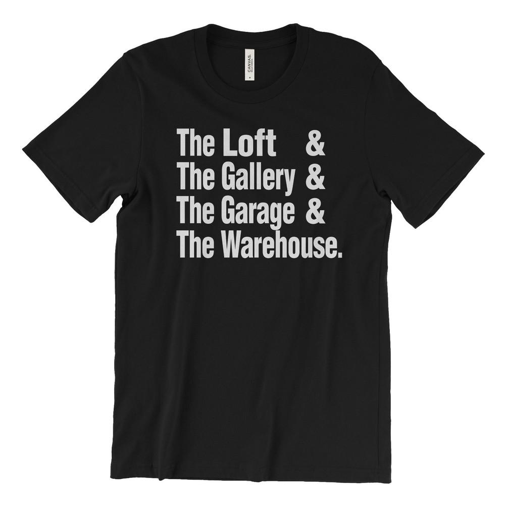 The Loft & Gallery & Paradise Garage & Warehouse nightclub T-Shirt Larry Levan Unisex T-Shirt XXL