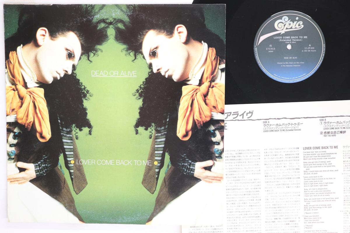 

12inch Record DEAD OR ALIVE Lover Come Back To Me 123P659 EPIC 1985 Japan Rock Used