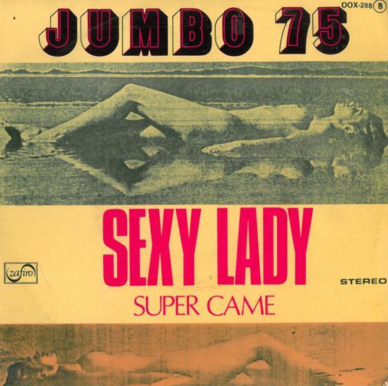 

7inch Record JUMBO Sexy Lady OOX288 Zafiro 1976 UK Pop Used