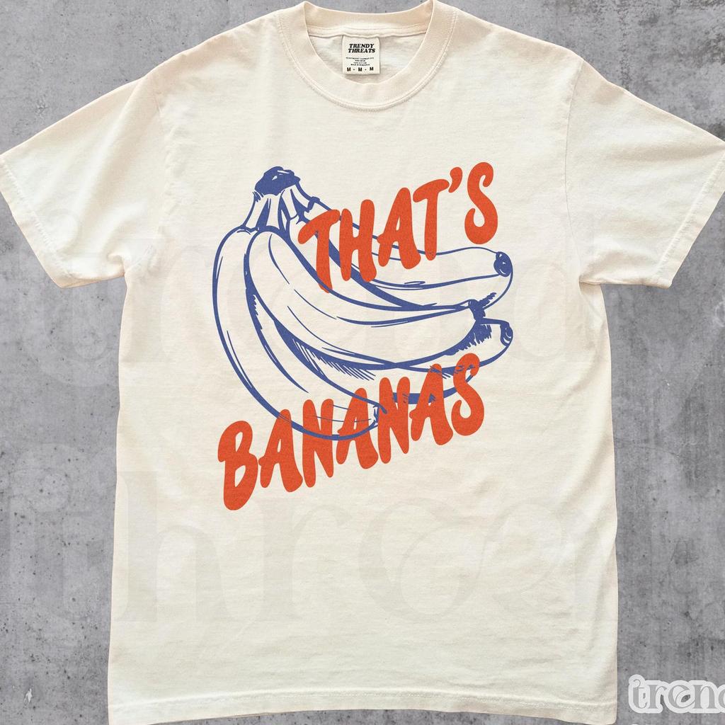 That's Bananas Shirt, Funny Banana Graphic Tee, Y2k Retro Aesthetic Funny Fruit T Shirt, Food TShirt, Humorous Gift, Unisex