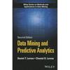Data Mining and Predictive Analytics (Wiley Series On Methods and Applications In Data Mining)