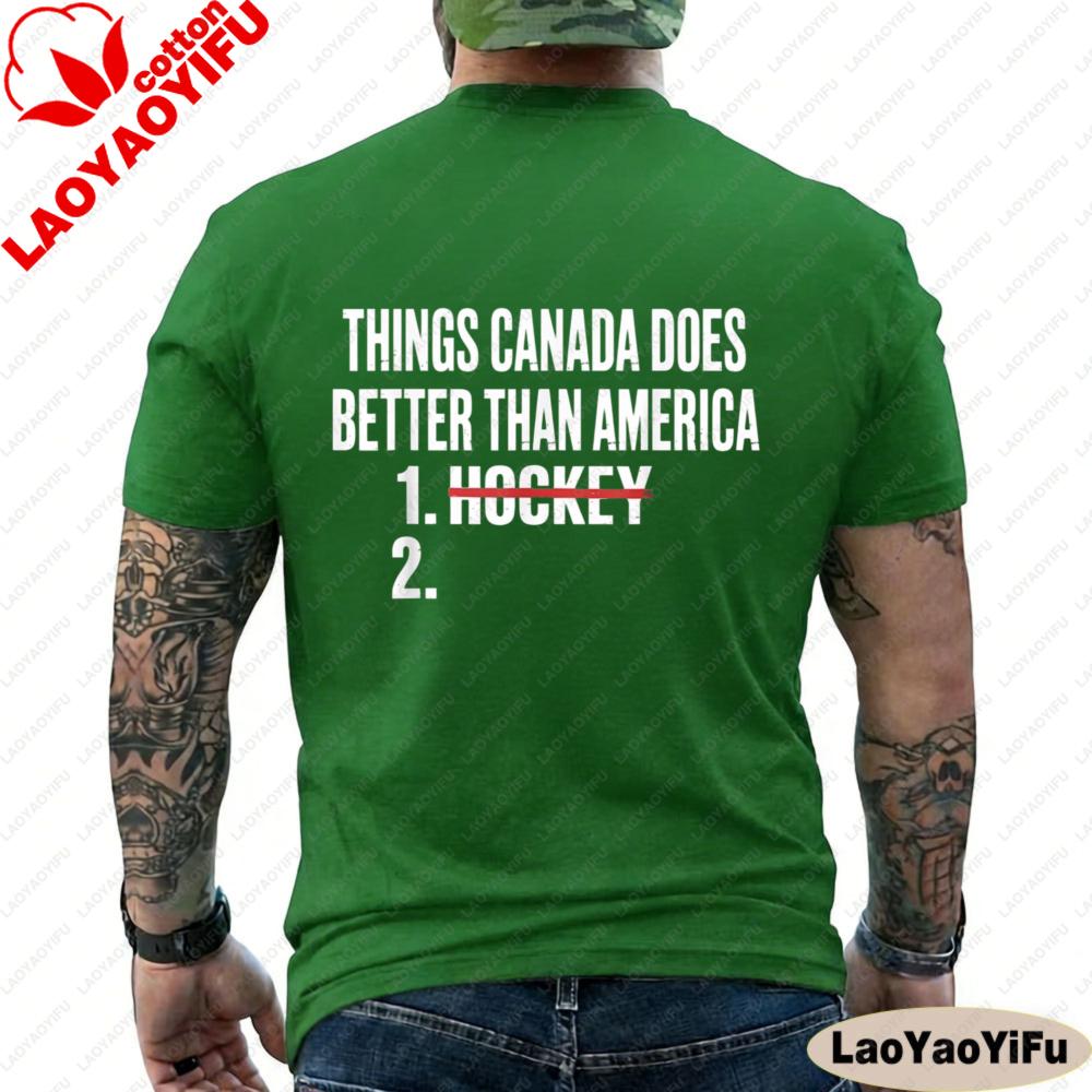 Canada Hockey TShirt Things Canada Does Better Than America Men Women ONeck Cotton Short Sleeve Sport Fan Shirt S