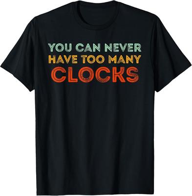 Clocks Collector Funny TShirt Vintage Short Sleeved Graphic T Shirts Retro Style Casual Tickin Im Fixin Summer Clothes
