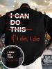 The New Men's T-shirt Features the Slogans "I Can Do It" and "If I Die Then I Die" Casual Unisex Style Streetwear Shirts