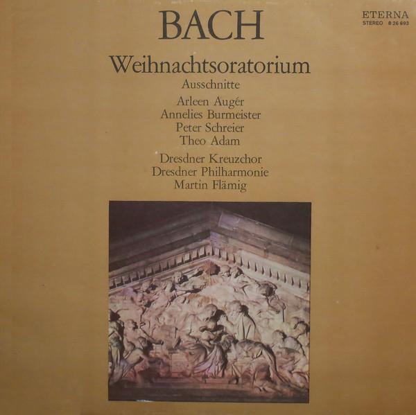 

LP Record BACH, ARLEEN AUGER, ANNELIES BURMEI - Weihnachtsoratorium (Ausschnitte) 826693 ETERNA 1975 German Dem Classical Used