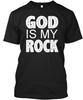 God Is My Rocks T-Shirt Made In the USA Size S To 5XL