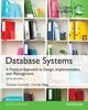 The Database Systems: A Practical Approach To Design, Implementation, and Management, Global Edition Book
