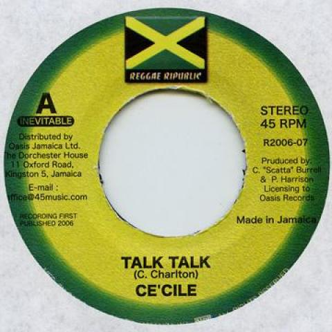 

7-дюймовая пластинка CE CILE - Talk Talk / Johnny RR200607 Reggae Republic 2006 Ямайка Регги, Ска и Даб