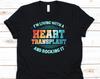 I'm Living With A Heart Transplant, Heart Transplant Survivor, Heart Transplant, Heart Transplant Shirt, Heart Transplant Gift