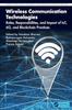 The Wireless Communication Technologies : Roles, Responsibilities, and Impact of IoT, 6G, and Blockchain Practices Book