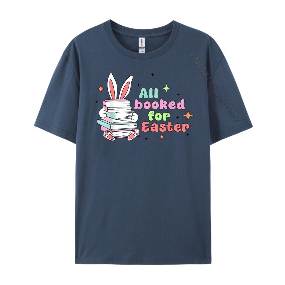 All Booked For Easter Bunny Ear Librarian Reading Bookworm Men Graphic Tees Funny Gifts Printing
