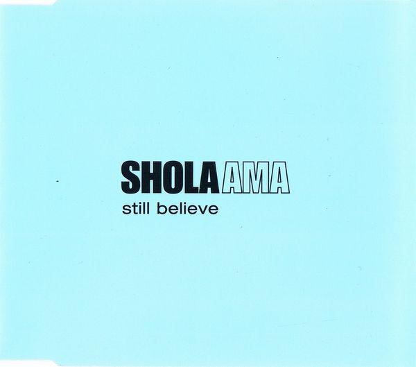 

CD SHOLA AMA Still Believe PRO1667PROMO WEA Freakstree 1999 Europe Dance Electronica Used