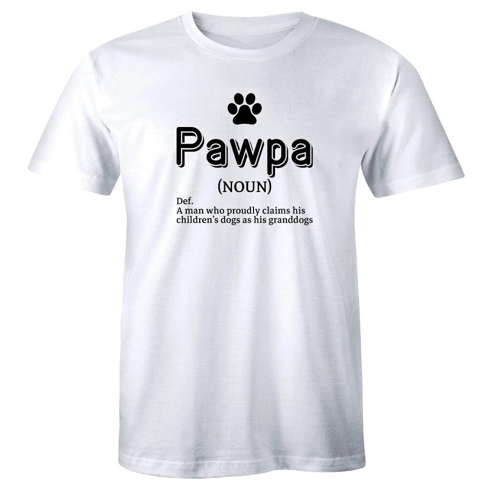 

Pawpa Man Who Proudly Claims His Children s Dog as His Granddogs T-Shirt for Men S