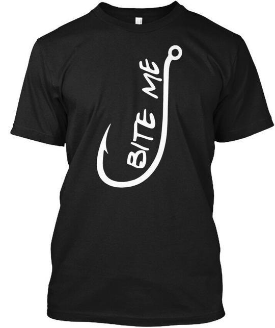 Bite Me Funny Fishing T S - T-Shirt Made in the USA Size S to 5XL M