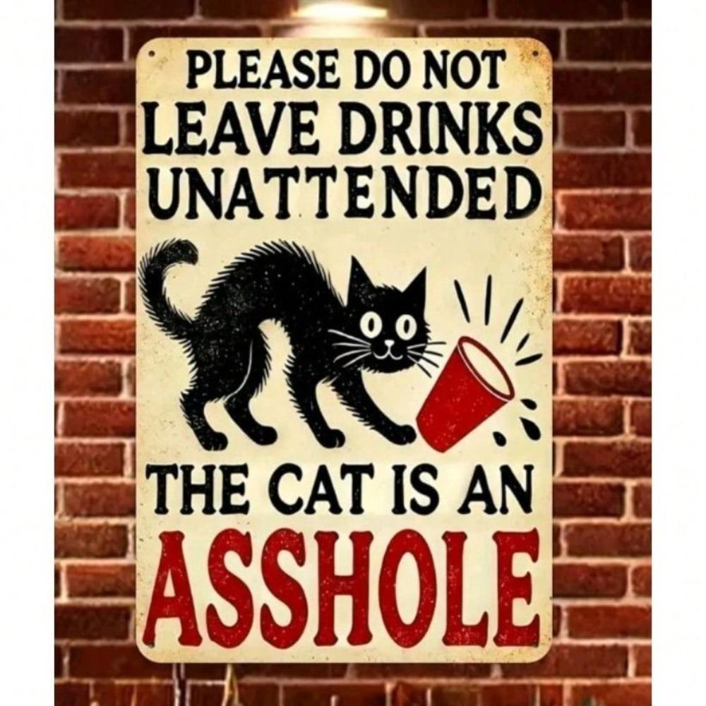 Metal Wall Art Cat In Bar Don't Leave Drinks Retro Poster for Home Cafe