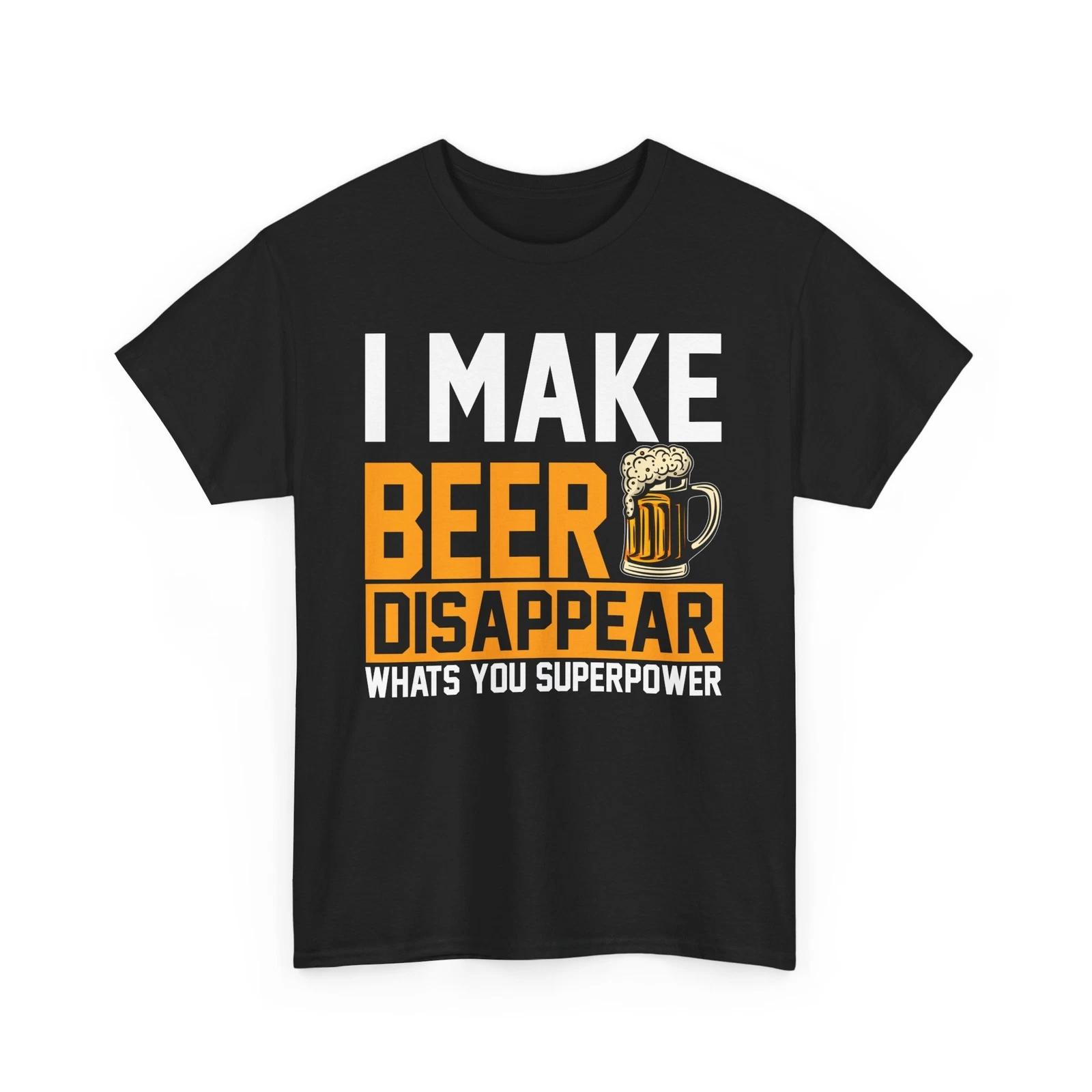 Beer Drinking T-Shirt | Funny Beer Shirt | I make Beer T-Shirt L