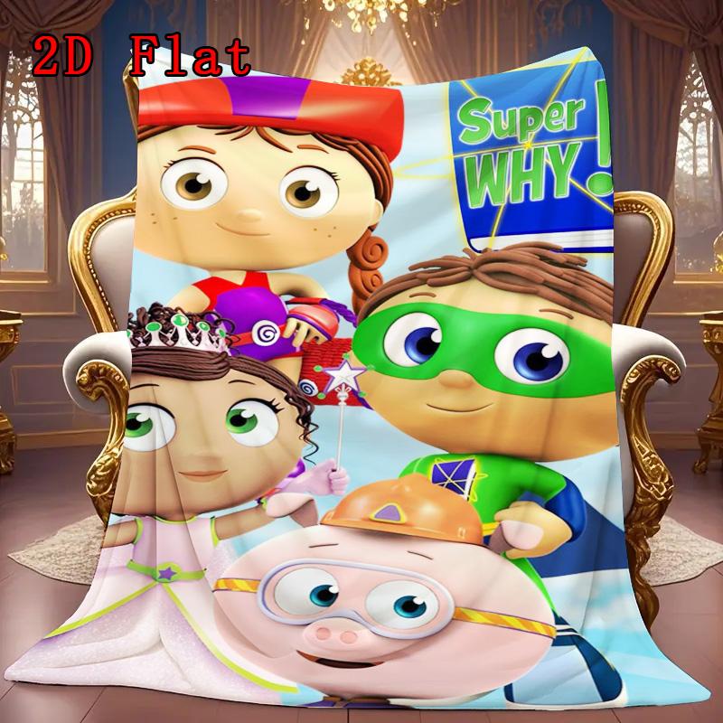Super Why! Anime 2D Flat Pattern Flannel Blanket High quality All Seasons Warmth and Comfort Perfect for Christmas Gifts.PMT0914263