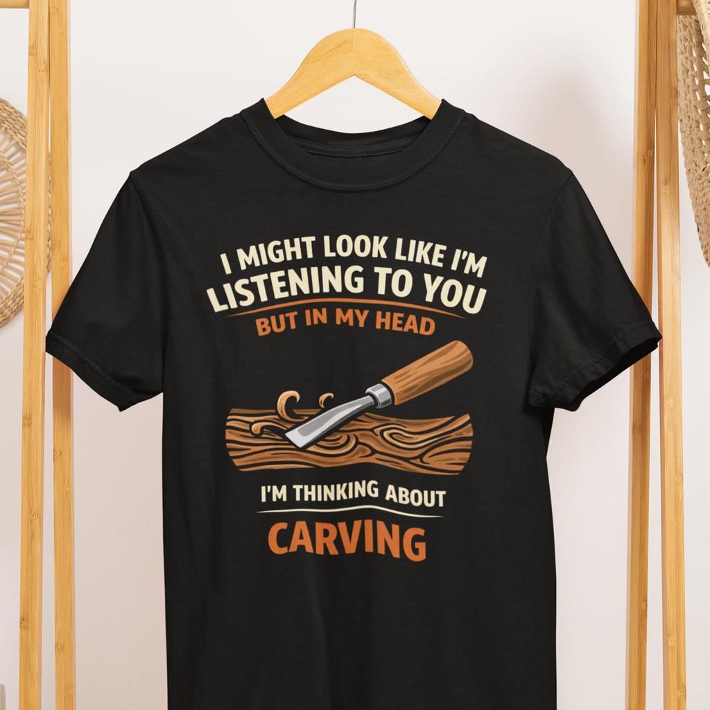 Woodcarving t shirt Funny Carver Humor Gift for Woodworking Lovers