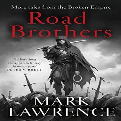 Road Brothers by Mark Lawrence Paperback Book 9780008389376