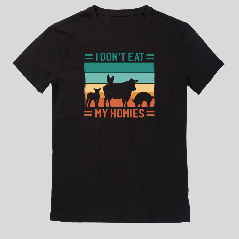 Don't Eat My Homies Vegan T-Shirt DesignOpens In New Window or Tab