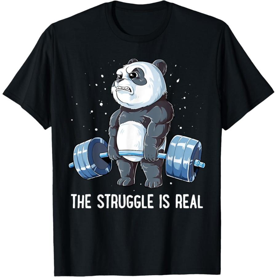 Panda The Struggle Is Real Weightlifting Fitness Gym Funny T-Shirt(1) S