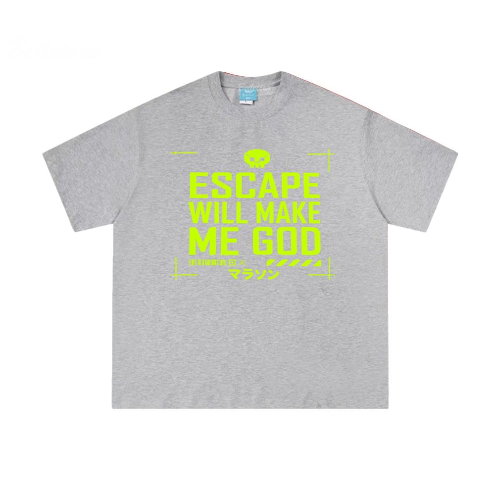 Marathon Escape New Style TShirt Escape Will Make Me God Gamer Tee Retro Futuristic Cyberpunk Shirt 100%cotton Gothic Streetwear