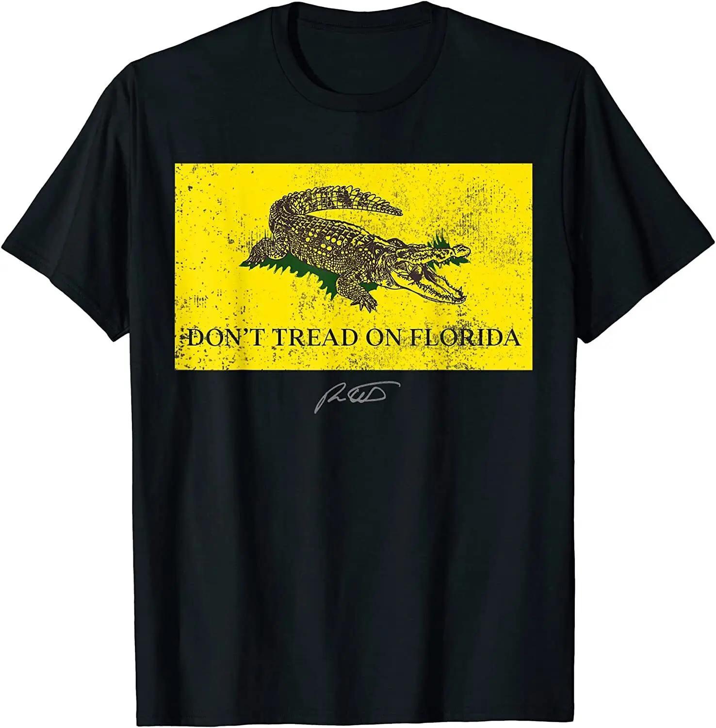 Don t Tread On Florida Governor Ron DeSantis Cool T-Shirt S чёрный