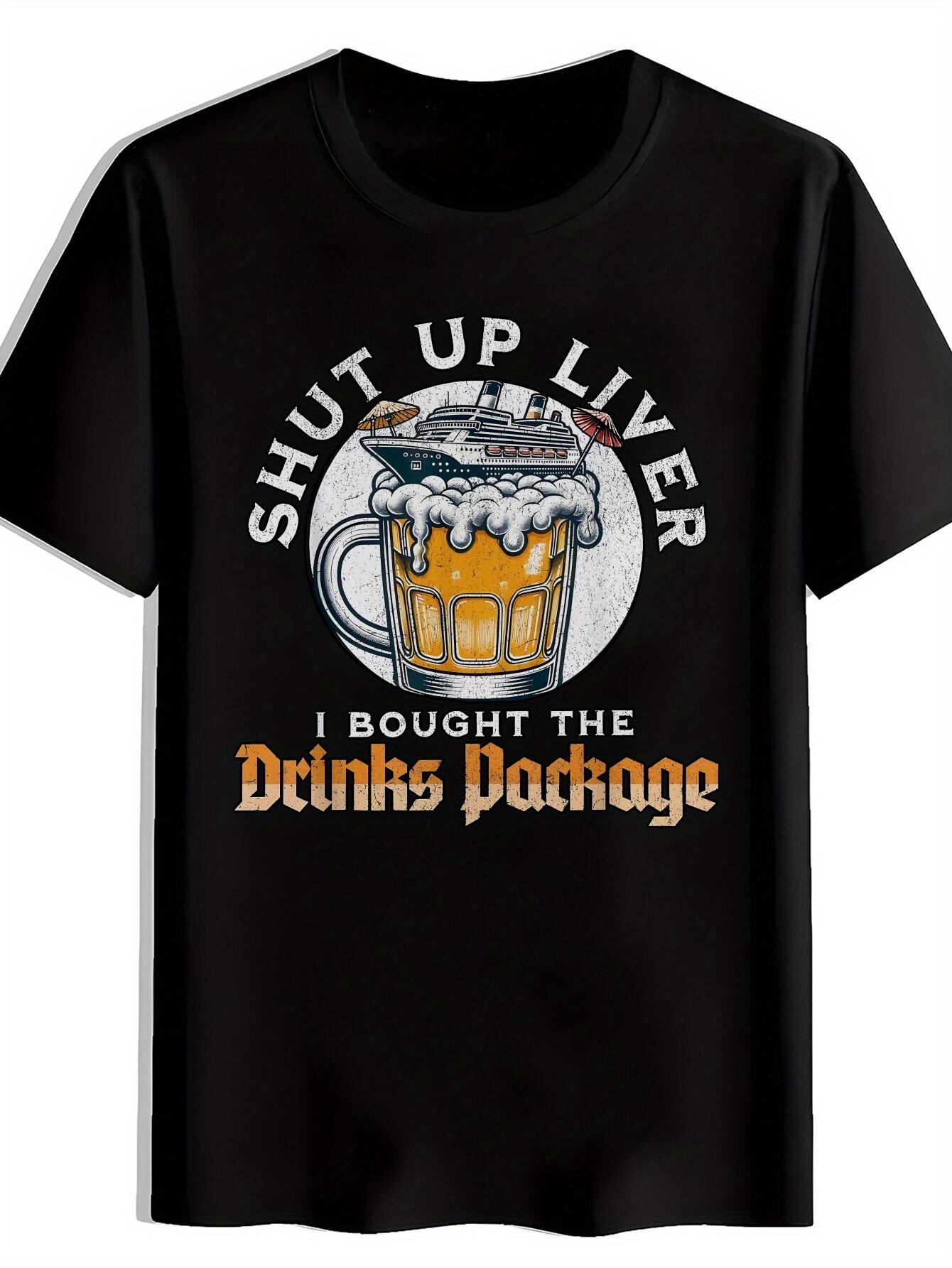 Shut Up Liver  Graphic T-shirt - Casual Crew Neck L