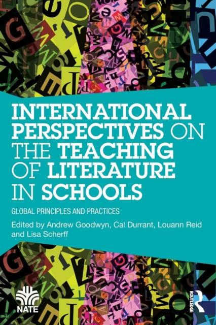 Kniha International Perspectives On the Teaching of Literature In Schools : Global Principles and Practices
