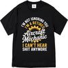 Streetwear Summer Unisex Tshirt Im Not Ignoring You Im A Retired Aircraft Mechanic I Cant Hear Shit Anymore Short Sleeve