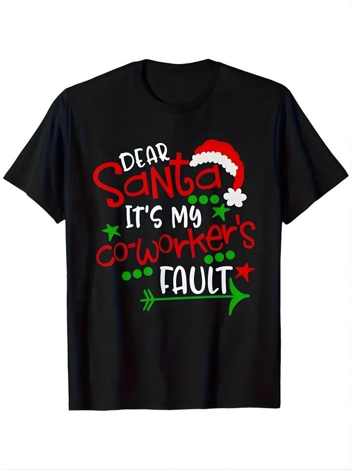 Dear Santa My Co-worker Did It Funny Christmas humor T-Shirt M