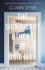 The Significant Others of Odie May by Claire Dyer Paperback Book 9781800463714