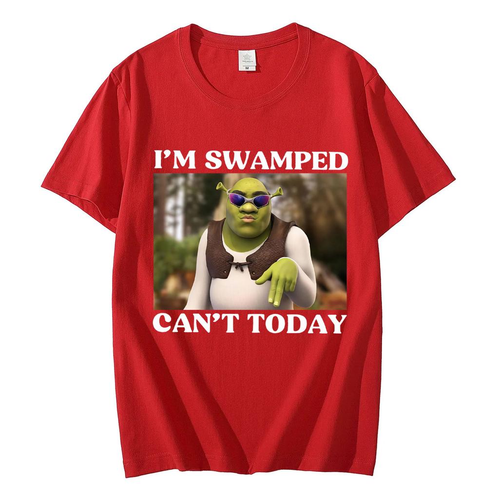 Cant Today Im Swamped Funny Shrek Meme Tshirts Harajuku Cartoon Style Short Sleeve Tshirt Unisex Women Fashion Casual T Shirts