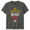 Dreamers Never Give Up TShirt Personal Growth Motivational Gift For Him Her