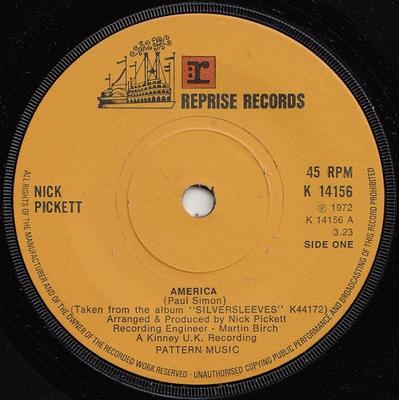 7-Zoll Schallplatte NICK PICKETT - America K14156 Reprise Records 1972 UK Rock Gebraucht
