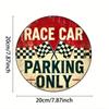 Vintage Metal Tin Sign Race Car Parking Only Round Wall Decor 20cm