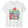 Teachers Gonna Teach TShirt Classroom Teaching Fathers Day Gift For Him And Her