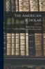 The The American Scholar Book
