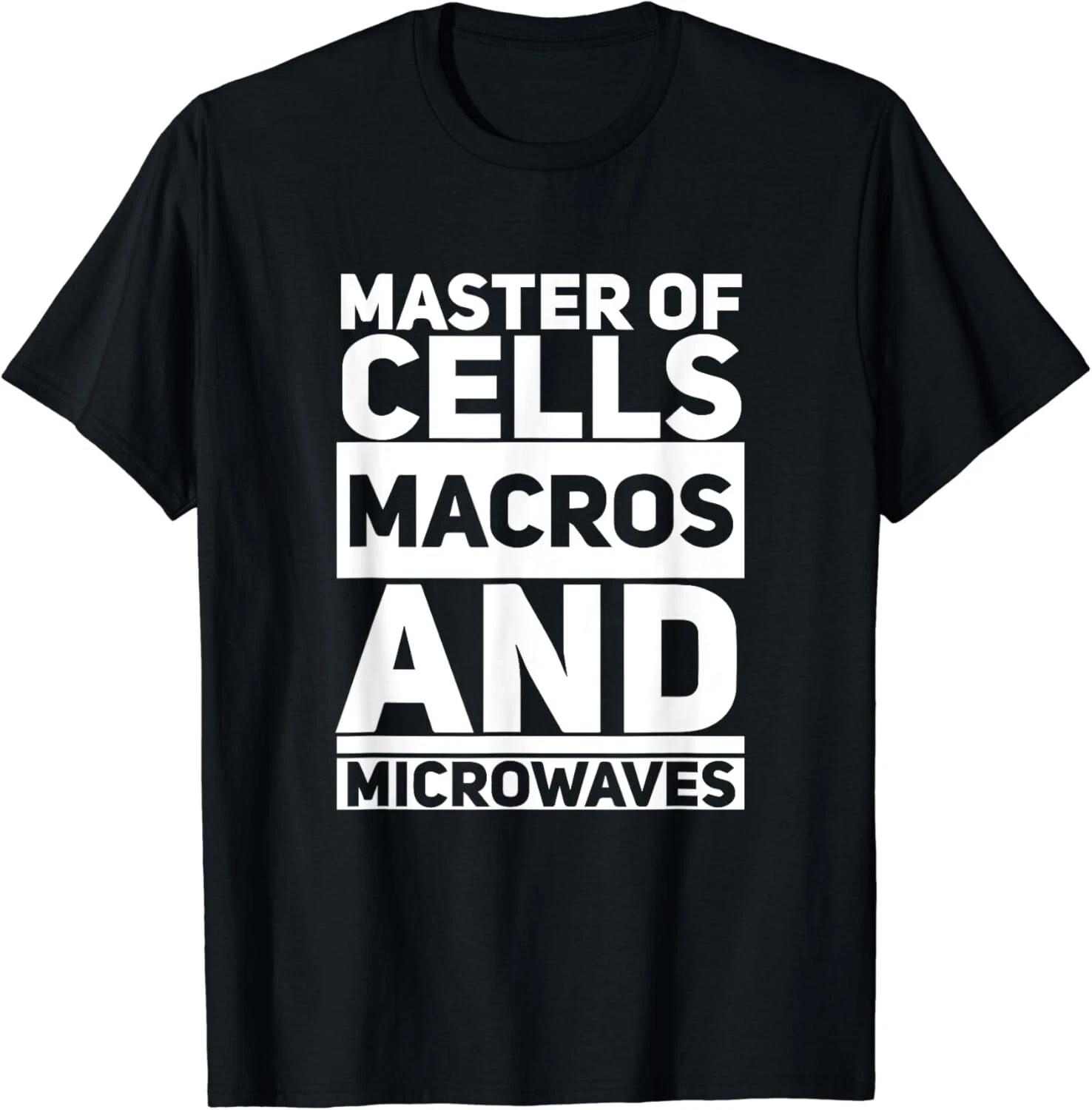 

Master of Cells_ Macros_ and Microwaves Gift Unisex T-Shirt S