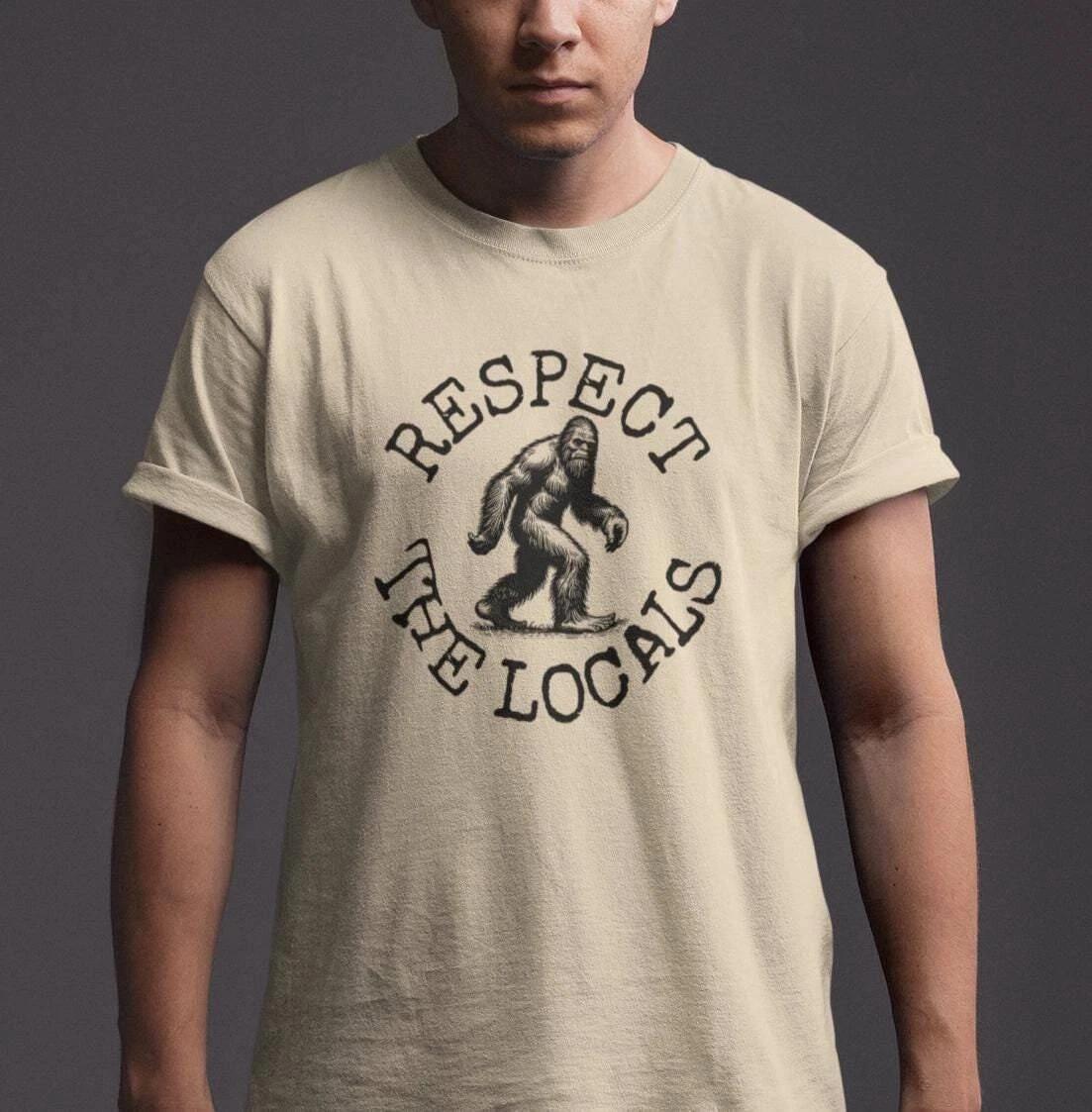 Respect The Locals Sasquatch Shirt M