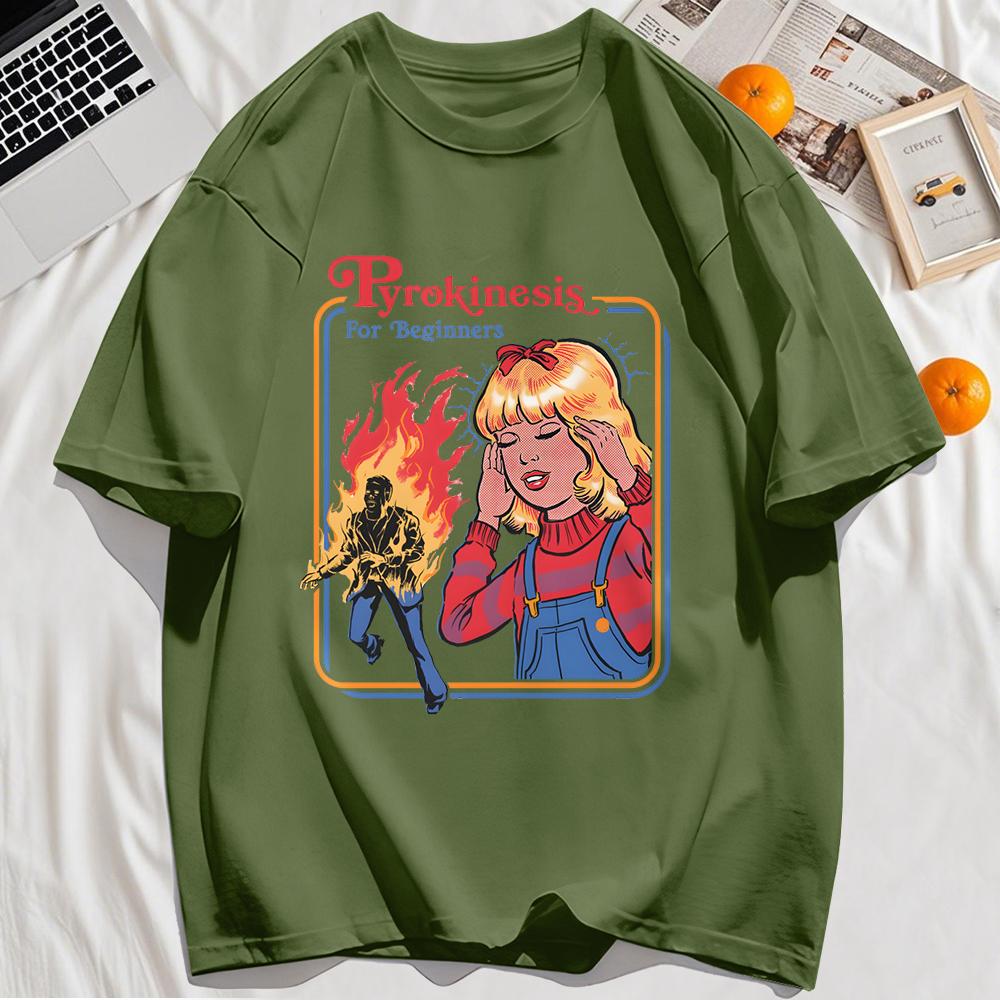 Pyrokinesis For Beginners Printing Unisexs Tshirts Summer Cotton Allmatch T Shirt Oneck Streetwear Hip Hop Unisex Soft Loose Top
